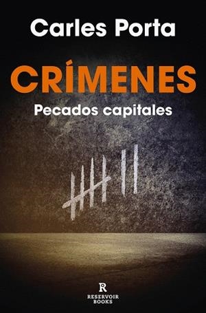 CRÍMENES: PECADOS CAPITALES | 9788419437372 | PORTA, CARLES | Llibreria Drac - Llibreria d'Olot | Comprar llibres en català i castellà online