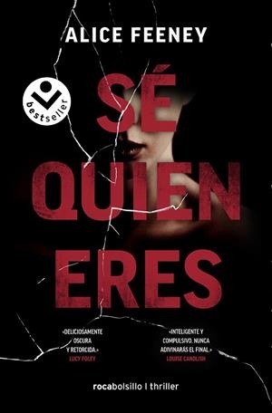 SE QUIEN ERES | 9788418850578 | FEENEY, ALICE | Llibreria Drac - Librería de Olot | Comprar libros en catalán y castellano online