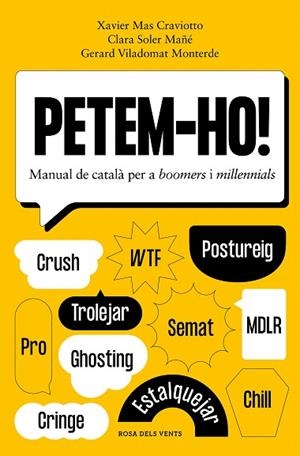 PETEM-HO! | 9788418062803 | SOLER MAÑÉ, CLARA; MAS CRAVIOTTO, XAVIER; VILADOMAT, GERARD | Llibreria Drac - Librería de Olot | Comprar libros en catalán y castellano online