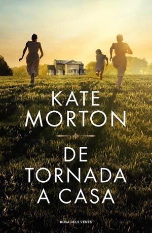 DE TORNADA A CASA | 9788418033933 | MORTON, KATE | Llibreria Drac - Librería de Olot | Comprar libros en catalán y castellano online