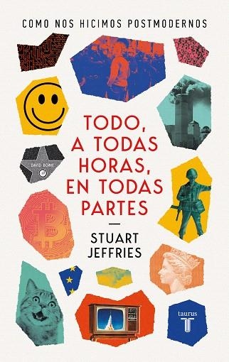 TODO A TODAS HORAS EN TODAS PARTES | 9788430625604 | JEFFRIES, STUART | Llibreria Drac - Librería de Olot | Comprar libros en catalán y castellano online