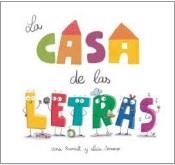 CASA DE LAS LETRAS, LA | 9788448864248 | SERRANO, LUCÍA; PUNSET, ANA | Llibreria Drac - Librería de Olot | Comprar libros en catalán y castellano online