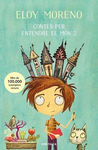 CONTES PER ENTENDRE EL MÓN 2 | 9788419394019 | MORENO, ELOY | Llibreria Drac - Librería de Olot | Comprar libros en catalán y castellano online