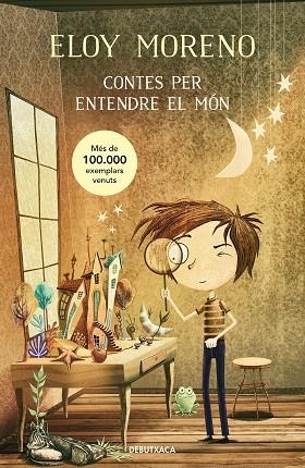 CONTES PER ENTENDRE EL MÓN | 9788419394002 | MORENO, ELOY | Llibreria Drac - Librería de Olot | Comprar libros en catalán y castellano online