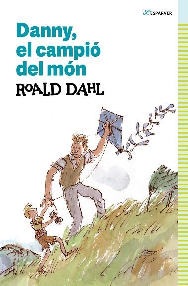 DANNY CAMPIÓ DEL MÓN | 9788419366368 | DAHL, ROALD | Llibreria Drac - Librería de Olot | Comprar libros en catalán y castellano online