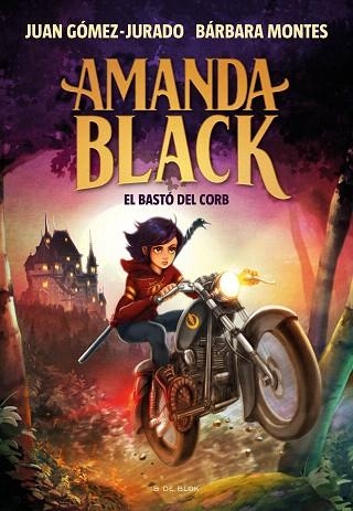 BASTÓ DEL CORB, EL (AMANDA BLACK 7) | 9788419048653 | GÓMEZ-JURADO, JUAN; MONTES, BÁRBARA | Llibreria Drac - Librería de Olot | Comprar libros en catalán y castellano online
