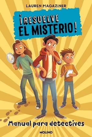 ¡RESUELVE EL MISTERIO! MANUAL PARA DETECTIVES | 9788427227248 | MAGAZINER, LAUREN | Llibreria Drac - Llibreria d'Olot | Comprar llibres en català i castellà online