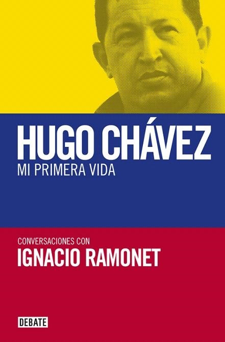 MI PRIMERA VIDA | 9788419399663 | RAMONET, IGNACIO | Llibreria Drac - Librería de Olot | Comprar libros en catalán y castellano online