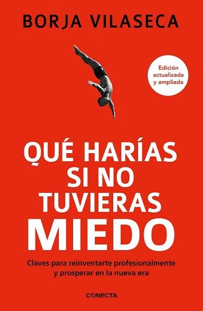 QUÉ HARÍAS SI NO TUVIERAS MIEDO | 9788417992965 | VILASECA, BORJA | Llibreria Drac - Librería de Olot | Comprar libros en catalán y castellano online