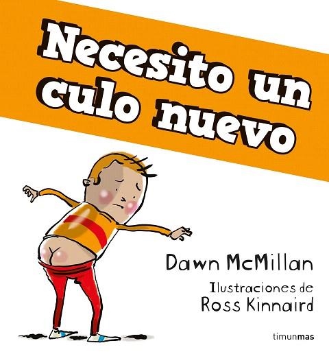 NECESITO UN CULO NUEVO | 9788408268017 | MCMILLAN, DAWN | Llibreria Drac - Librería de Olot | Comprar libros en catalán y castellano online