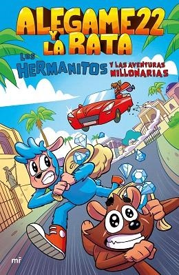 HERMANITOS Y LAS AVENTURAS MILLONARIAS, LOS | 9788427050907 | ALEGAME22; LA RATA | Llibreria Drac - Librería de Olot | Comprar libros en catalán y castellano online