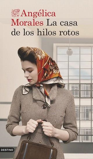 CASA DE LOS HILOS ROTOS, LA | 9788423362868 | MORALES, ANGÉLICA | Llibreria Drac - Librería de Olot | Comprar libros en catalán y castellano online