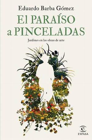 PARAÍSO A PINCELADAS, EL | 9788467069112 | BARBA GÓMEZ, EDUARDO | Llibreria Drac - Librería de Olot | Comprar libros en catalán y castellano online