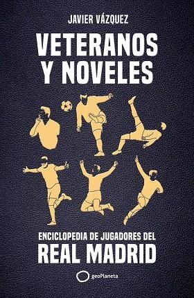 VETERANOS Y NOVELES | 9788408269311 | VÁZQUEZ BARQUERO, JAVIER | Llibreria Drac - Librería de Olot | Comprar libros en catalán y castellano online