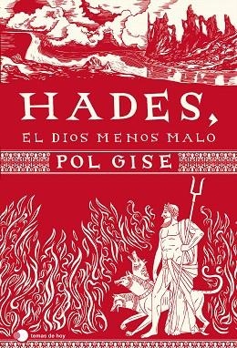 HADES, EL DIOS MENOS MALO | 9788499989549 | GISE, POL | Llibreria Drac - Llibreria d'Olot | Comprar llibres en català i castellà online