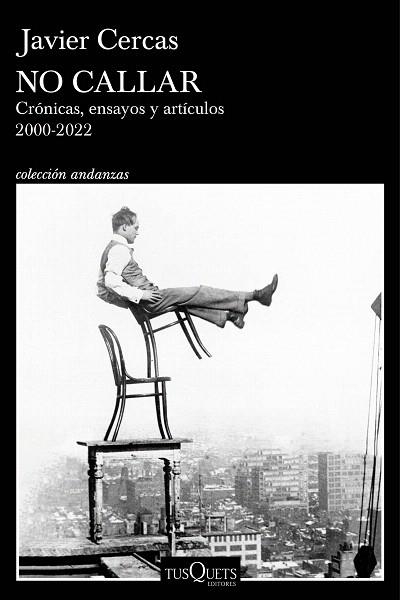 NO CALLAR | 9788411072434 | CERCAS, JAVIER | Llibreria Drac - Llibreria d'Olot | Comprar llibres en català i castellà online
