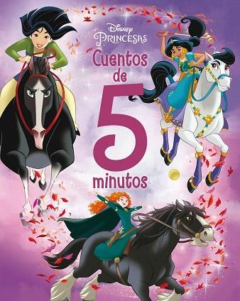 PRINCESAS. CUENTOS DE 5 MINUTOS. HISTORIAS DE CABALLOS | 9788418940675 | DISNEY | Llibreria Drac - Librería de Olot | Comprar libros en catalán y castellano online