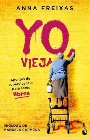 YO, VIEJA | 9788408269489 | FREIXAS, ANNA | Llibreria Drac - Librería de Olot | Comprar libros en catalán y castellano online