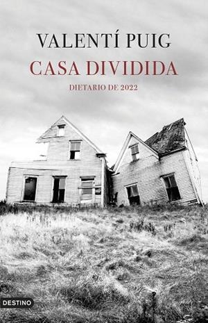 CASA DIVIDIDA | 9788423362882 | PUIG, VALENTÍ | Llibreria Drac - Librería de Olot | Comprar libros en catalán y castellano online