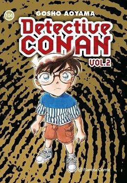 DETECTIVE CONAN II Nº 104 | 9788411402279 | AOYAMA, GOSHO | Llibreria Drac - Librería de Olot | Comprar libros en catalán y castellano online