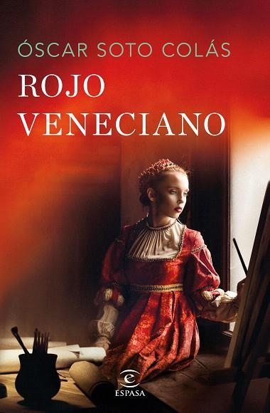 ROJO VENECIANO | 9788467067248 | SOTO, ÓSCAR | Llibreria Drac - Llibreria d'Olot | Comprar llibres en català i castellà online