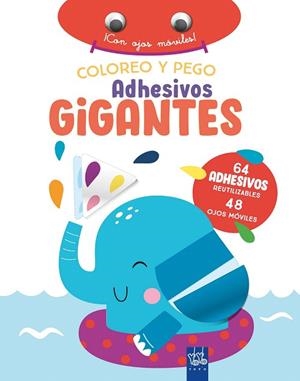 COLOREO Y PEGO ADHESIVOS GIGANTES. ELEFANTE | 9788408266402 | YOYO | Llibreria Drac - Llibreria d'Olot | Comprar llibres en català i castellà online