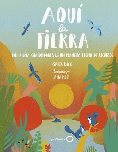 AQUÍ LA TIERRA | 9788408262510 | BOIX, GRETA; PEZ, ANA | Llibreria Drac - Librería de Olot | Comprar libros en catalán y castellano online