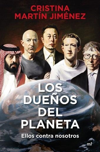 DUEÑOS DEL PLANETA, LOS | 9788427051003 | MARTÍN JIMÉNEZ, CRISTINA | Llibreria Drac - Librería de Olot | Comprar libros en catalán y castellano online