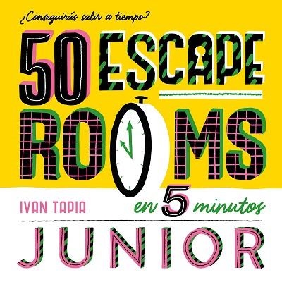 50 ESCAPE ROOMS EN 5 MINUTOS JUNIOR | 9788419466310 | TAPIA, IVAN | Llibreria Drac - Librería de Olot | Comprar libros en catalán y castellano online