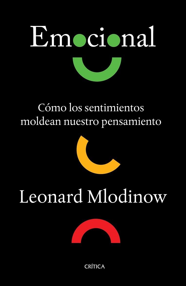 EMOCIONAL | 9788491995074 | MLODINOW, LEONARD | Llibreria Drac - Librería de Olot | Comprar libros en catalán y castellano online