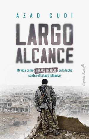 LARGO ALCANCE | 9788412554021 | CUDI, AZAD | Llibreria Drac - Librería de Olot | Comprar libros en catalán y castellano online