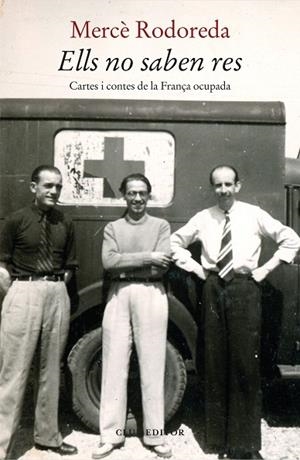 ELLS NO SABEN RES | 9788473293822 | RODOREDA, MERCÈ | Llibreria Drac - Llibreria d'Olot | Comprar llibres en català i castellà online