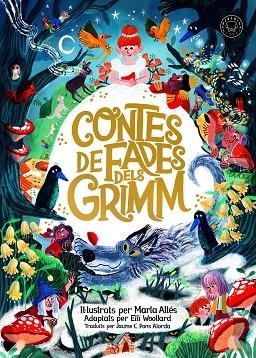 CONTES DE FADES DELS GRIMM | 9788419172419 | GERMANS GRIMM | Llibreria Drac - Llibreria d'Olot | Comprar llibres en català i castellà online