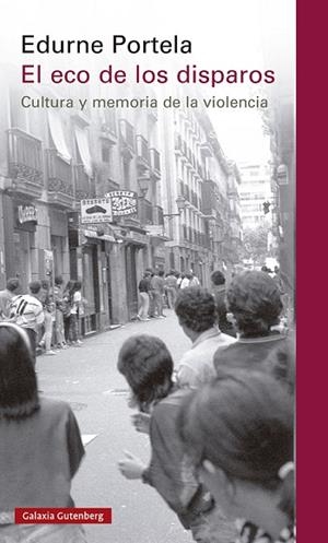 ECO DE LOS DISPAROS, EL | 9788419392954 | PORTELA, EDURNE | Llibreria Drac - Llibreria d'Olot | Comprar llibres en català i castellà online