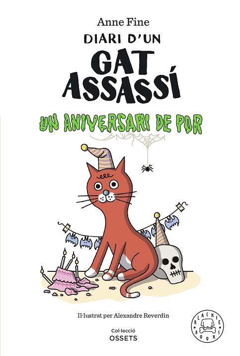 ANIVERSARI DE POR, UN  (DIARI D'UN GAT ASSASSÍ 3) | 9788419172952 | FINE, ANNE | Llibreria Drac - Librería de Olot | Comprar libros en catalán y castellano online