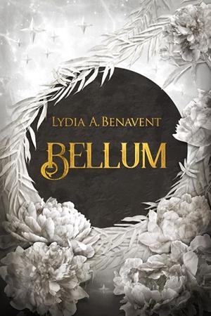 BELLUM | 9788419467140 | A. BENAVENT, LYDIA | Llibreria Drac - Librería de Olot | Comprar libros en catalán y castellano online
