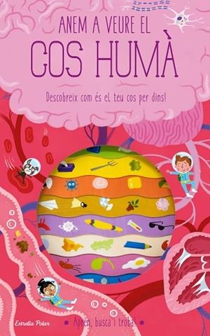 ANEM A VEURE EL COS HUMÀ | 9788413893181 | KNAPMAN, TIMOTHY; ROBINS, WESLEY | Llibreria Drac - Librería de Olot | Comprar libros en catalán y castellano online