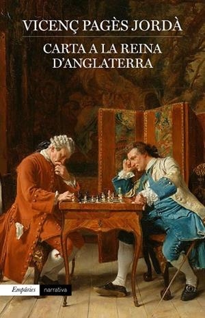 CARTA A LA REINA D'ANGLATERRA | 9788418833779 | PAGÈS JORDÀ, VICENÇ | Llibreria Drac - Llibreria d'Olot | Comprar llibres en català i castellà online