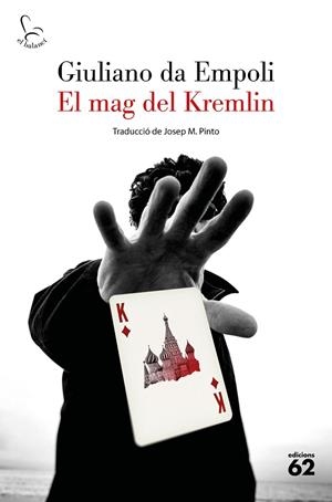 MAG DEL KREMLIN, EL | 9788429780895 | DA EMPOLI, GIULIANO | Llibreria Drac - Librería de Olot | Comprar libros en catalán y castellano online