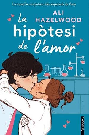 HIPÒTESI DE L'AMOR, LA | 9788419150400 | HAZELWOOD, ALI | Llibreria Drac - Llibreria d'Olot | Comprar llibres en català i castellà online