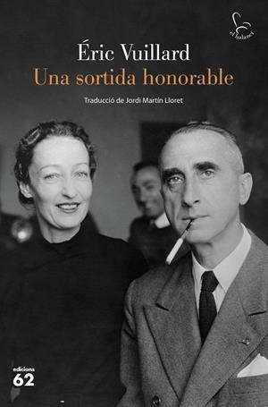 SORTIDA HONORABLE, UNA | 9788429780918 | VUILLARD, ÉRIC | Llibreria Drac - Llibreria d'Olot | Comprar llibres en català i castellà online