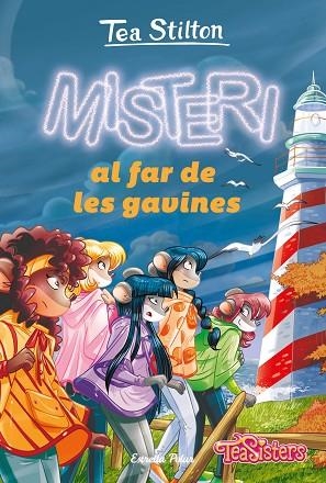MISTERI AL FAR DE LES GAVINES (TEA STILTON AVENTURES A RATFORD 44) | 9788413894768 | STILTON, TEA | Llibreria Drac - Librería de Olot | Comprar libros en catalán y castellano online