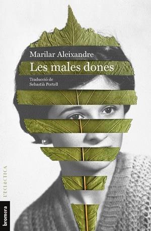 MALES DONES, LES | 9788413584690 | ALEIXANDRE, MARILAR | Llibreria Drac - Llibreria d'Olot | Comprar llibres en català i castellà online