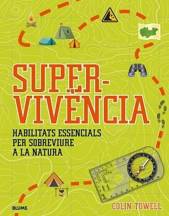 SUPERVIVÈNCIA (CAT) | 9788419499134 | TOWELL, COLIN | Llibreria Drac - Librería de Olot | Comprar libros en catalán y castellano online