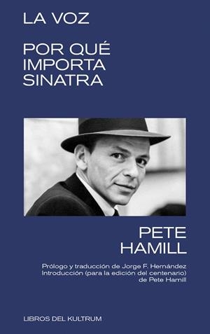 POR QUÉ IMPORTA SINATRA | 9788418404283 | HAMILL, PETE | Llibreria Drac - Librería de Olot | Comprar libros en catalán y castellano online