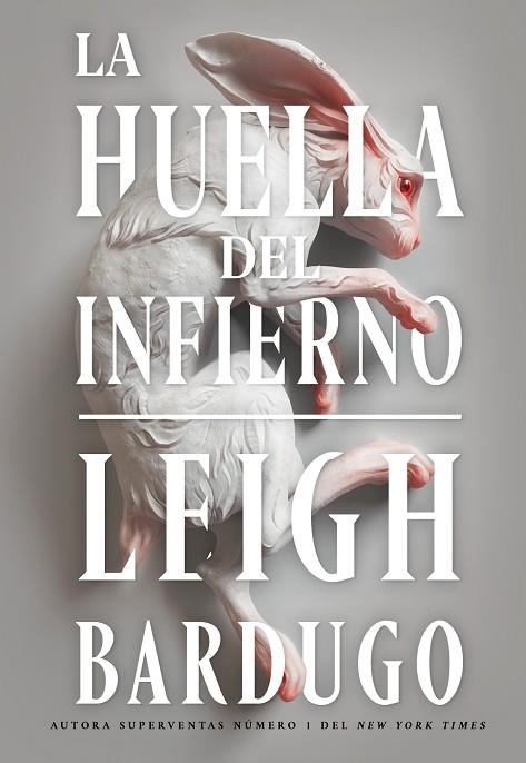 HUELLA DEL INFIERNO, LA | 9788418359279 | BARDUGO, LEIGH | Llibreria Drac - Librería de Olot | Comprar libros en catalán y castellano online
