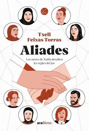 ALIADES | 9788418928840 | FEIXAS TORRES, TXELL | Llibreria Drac - Llibreria d'Olot | Comprar llibres en català i castellà online