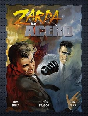 ZARPA DE ACERO 4 | 9788419740021 | TULLY, TOM | Llibreria Drac - Librería de Olot | Comprar libros en catalán y castellano online