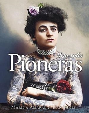 PIONERAS 1850-1960 | 9788412496451 | AMARAL, MARINA; JONES, DAN | Llibreria Drac - Librería de Olot | Comprar libros en catalán y castellano online