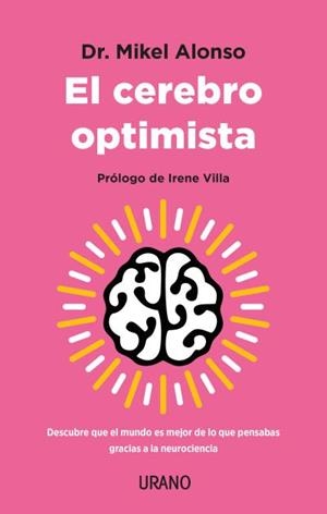 CEREBRO OPTIMISTA, EL | 9788417694999 | ALONSO, MIKEL | Llibreria Drac - Llibreria d'Olot | Comprar llibres en català i castellà online